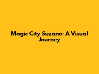 Magic City Suzano: A Visual Journey